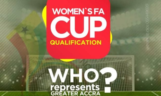Greater Accra Clubs to fight for slots in upcoming Women’s FA Cup