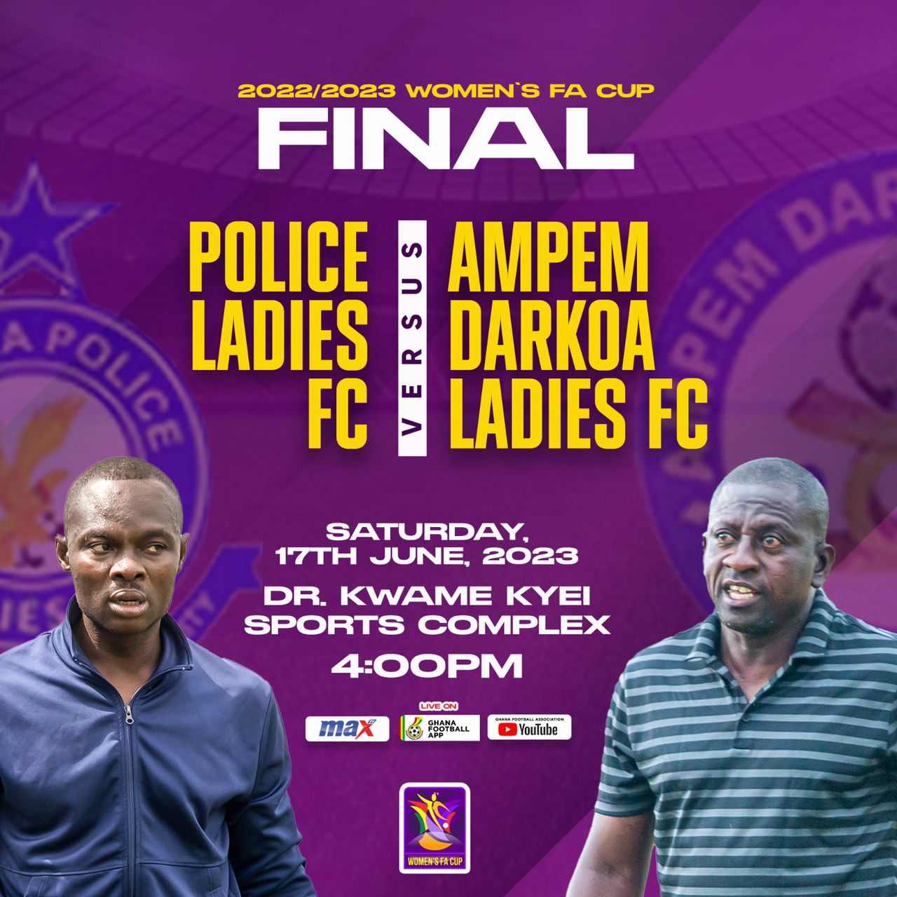 Women's FA Cup final: Police Ladies square off with Ampem Darkoa Ladies Saturday